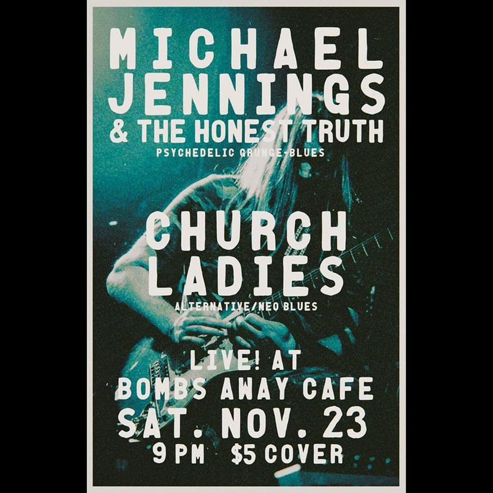 Michael Jennings & The Honest Truth Poster